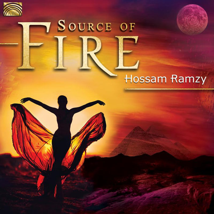 Hossam Ramzy: Source Of Fire