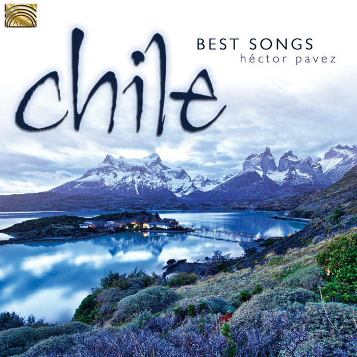 H?ctor Pavez: Chile ? Best Songs