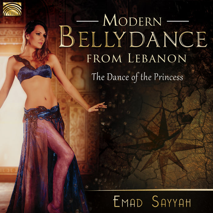 Emad Sayyah: Modern Bellydance From Lebanon - The Dance Of The Princess
