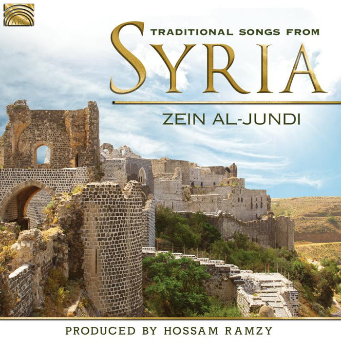 Zein Al-Jundi: Traditional Songs From Syria