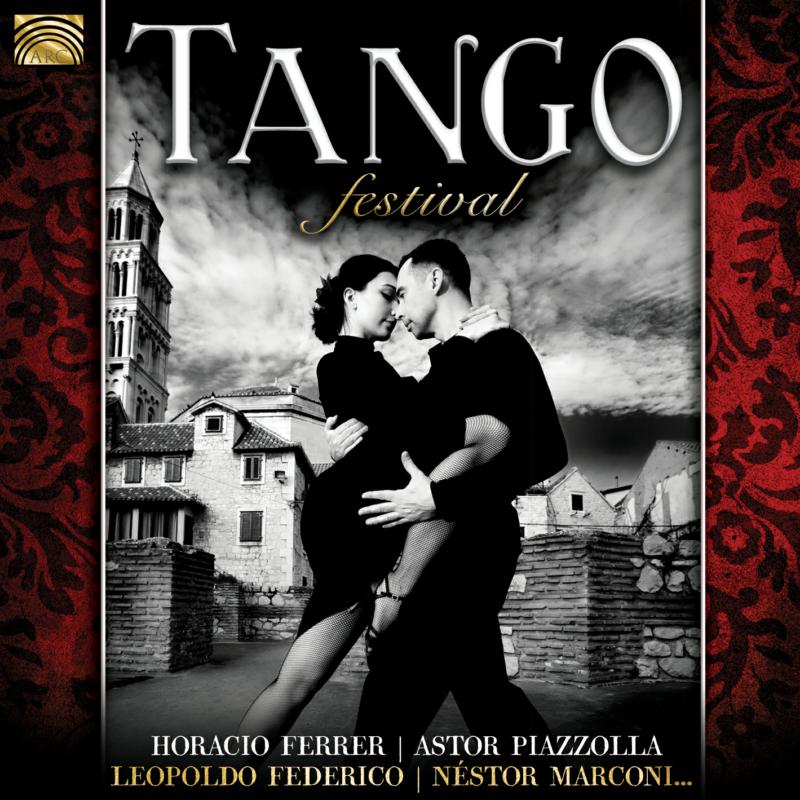 Horacio Ferrer, Astor Piazzolla, Leopoldo Federico & Nestor Marconi: Tango Festival