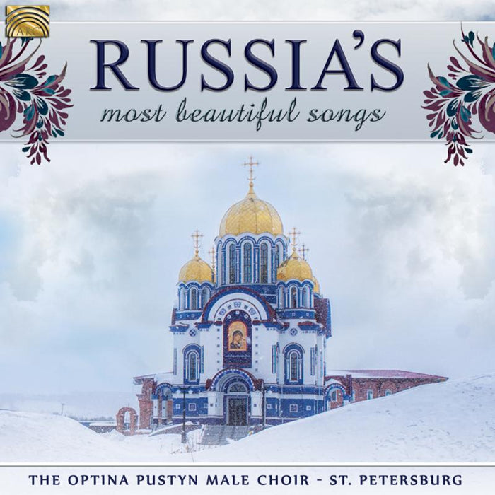 The Optina Pustyn Male Choir Of St. Petersburg: Russia's Most Beautiful Songs