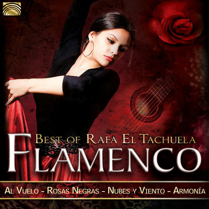 Rafa El Tachuela: Flamenco - Best Of Rafa El Tachuela