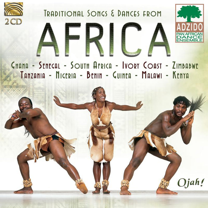 Adzido: Traditional Songs And Dances From Africa