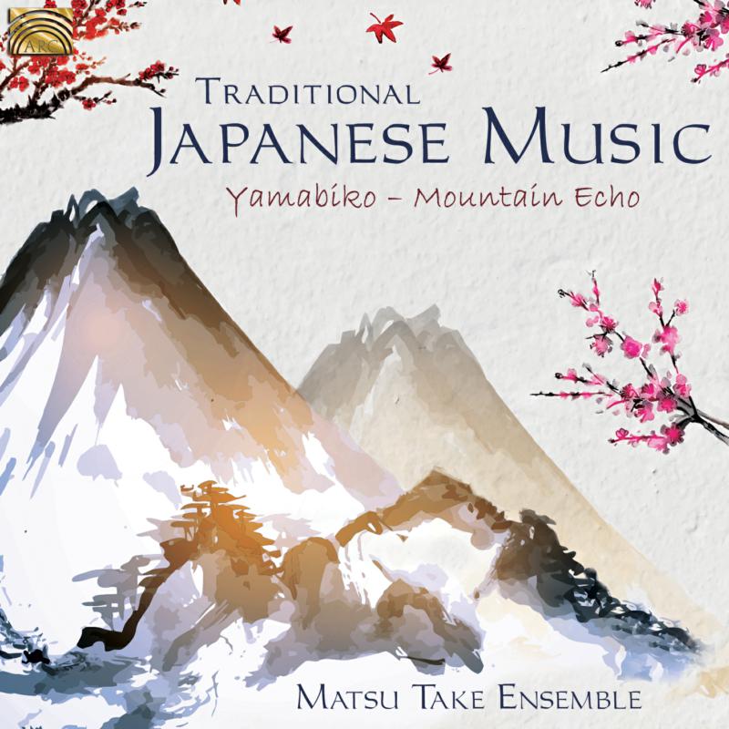 Matsu Take Ensemble: Traditional Japanese Music