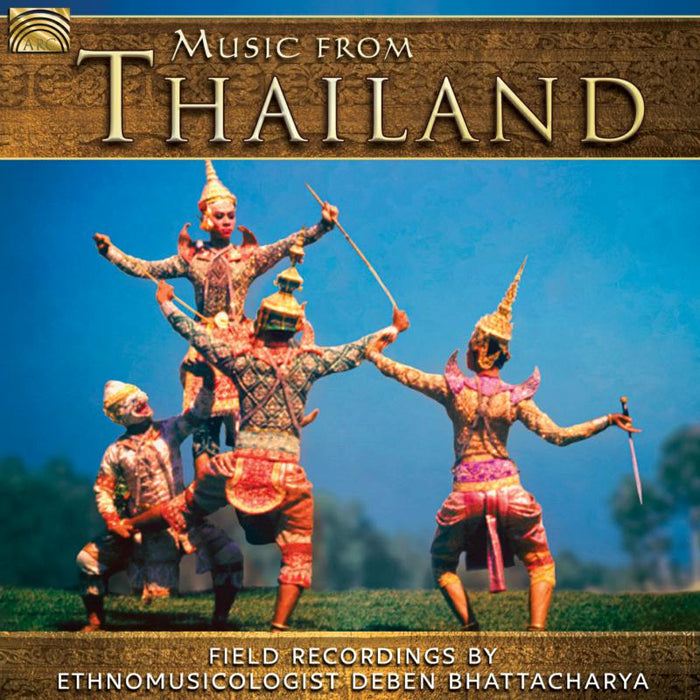 Deben Bhattacharya: Music From Thailand