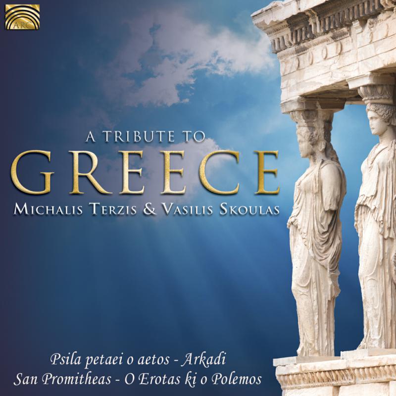 Michalis Terzis & Vasilis Skoulas: A Tribute To Greece