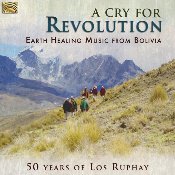 Los Ruphay: A Cry For Revolution - 50 Years Of Los Ruphay