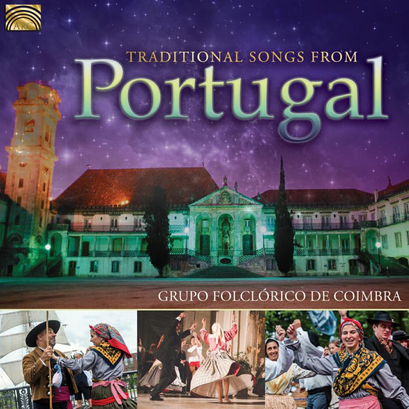 Grupo Folclorico De Coimbra: Traditional Songs From Portugal