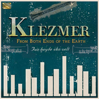 From Both Ends Of The Earth: Klezmer CD