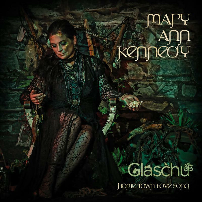 Mary Ann Kennedy: Glaschu - Songs Of The Glasgow G?idhealtachd