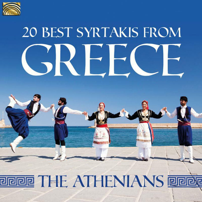 The Athenians: 20 Best Syrtakis From Greece