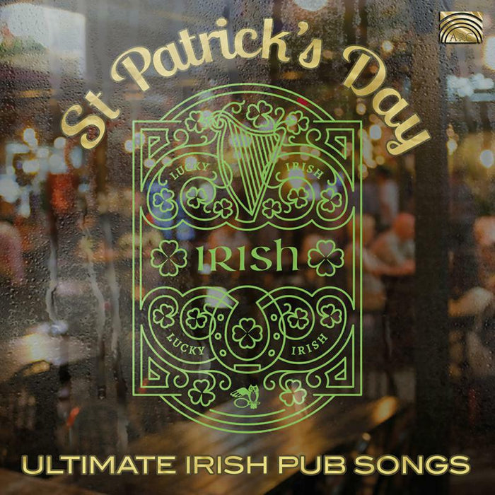Various Artists: St Patrick's Day - Ultimate Irish Pub Songs