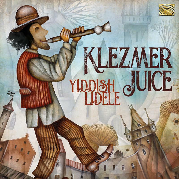 Klezmer Juice: Yiddish Lidele