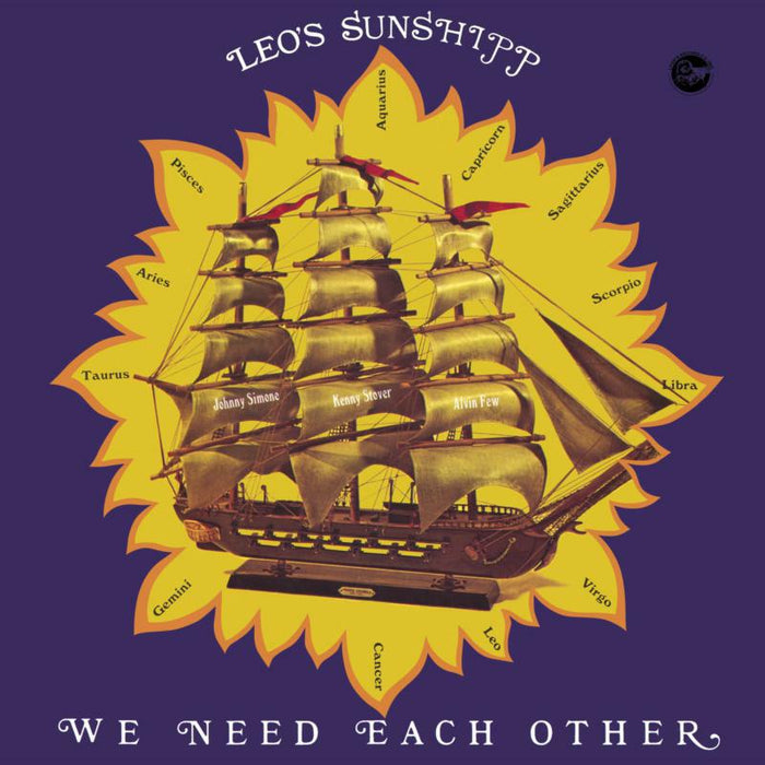 Leo's Sunshipp: We Need Each Other (LP)