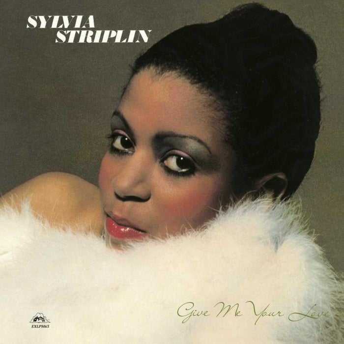 Sylvia Striplin: Give Me Your Love