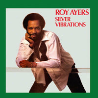 Roy Ayers: Silver Vibrations
