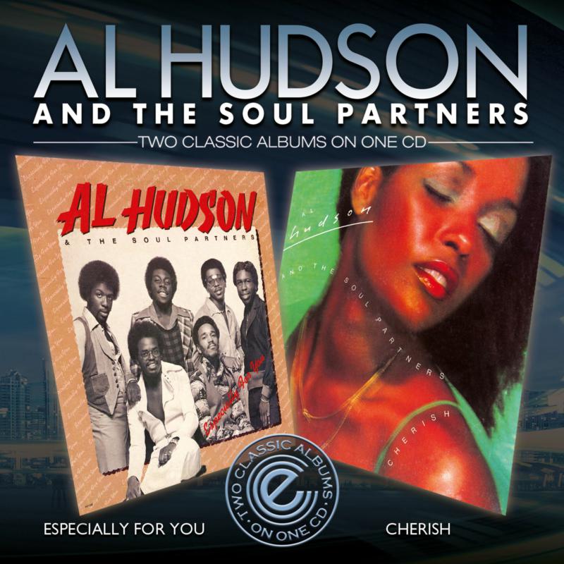 Al Hudson & The Soul Partners: Especially For You / Cherish