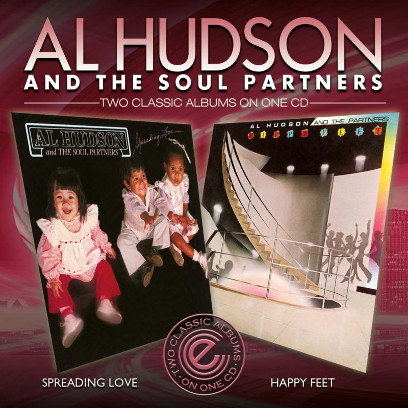 Al Hudson & The Soul Partners: Spreading Love / Happy Feet