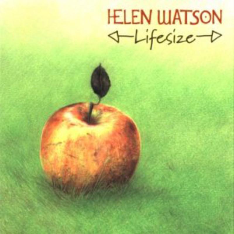 Helen Watson: Lifesize