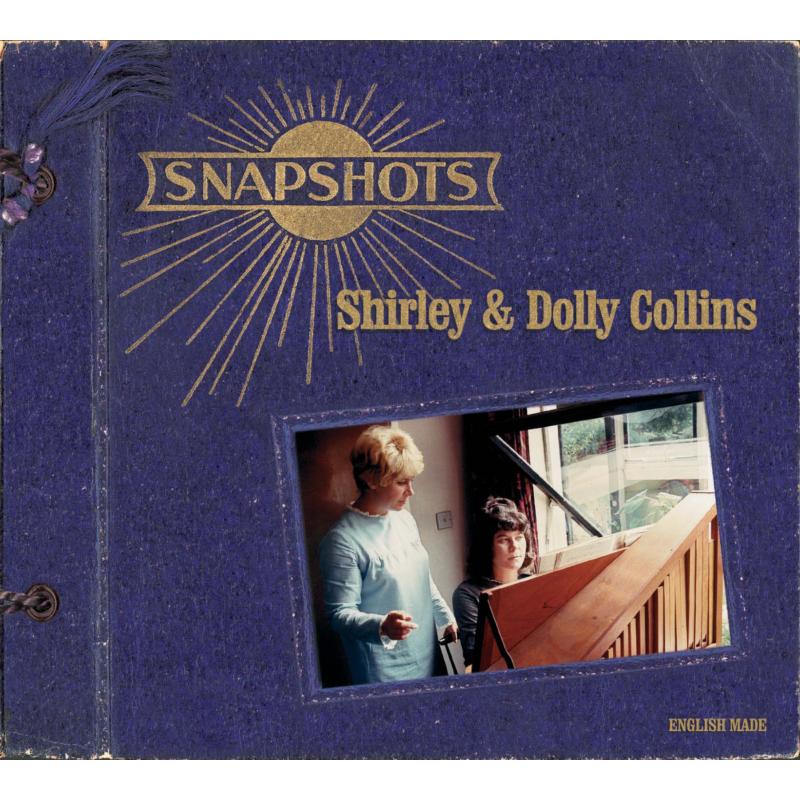 Shirley & Dolly Collins: Snapshots