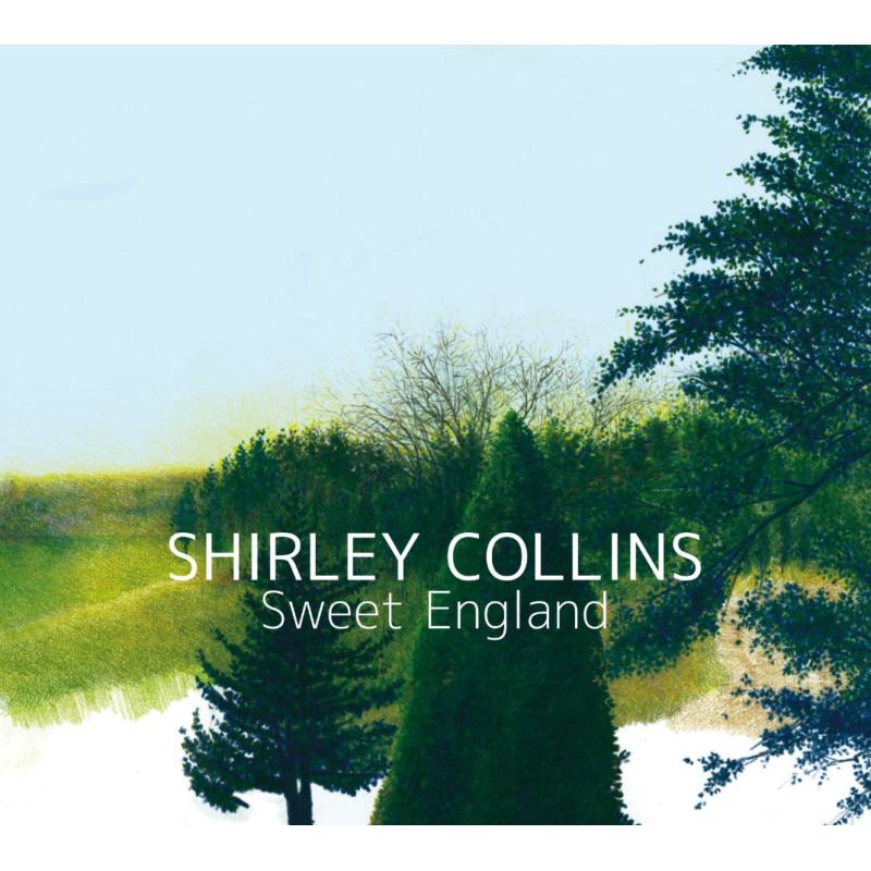 Shirley Collins: Sweet England