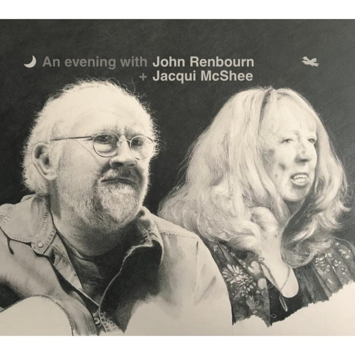 John Renbourn & Jacqui McShee: An Evening With John Renbourn & Jacqui McShee
