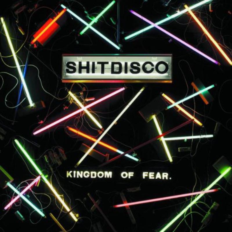 Shitdisco: Kingdom Of Fear