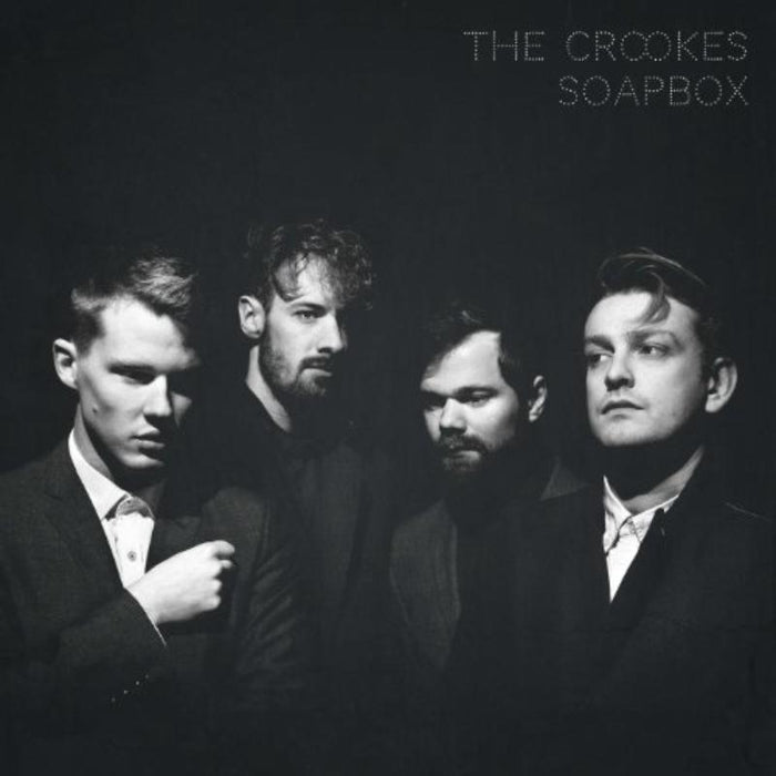 The Crookes: Soapbox