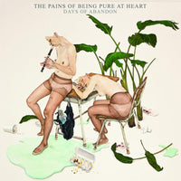 The Pains Of Being Pure At Heart: Days Of Abandon