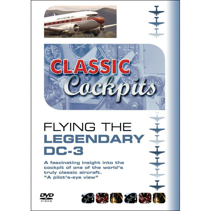 Flying The Legendary Dc-3: Flying The Legendary Dc-3