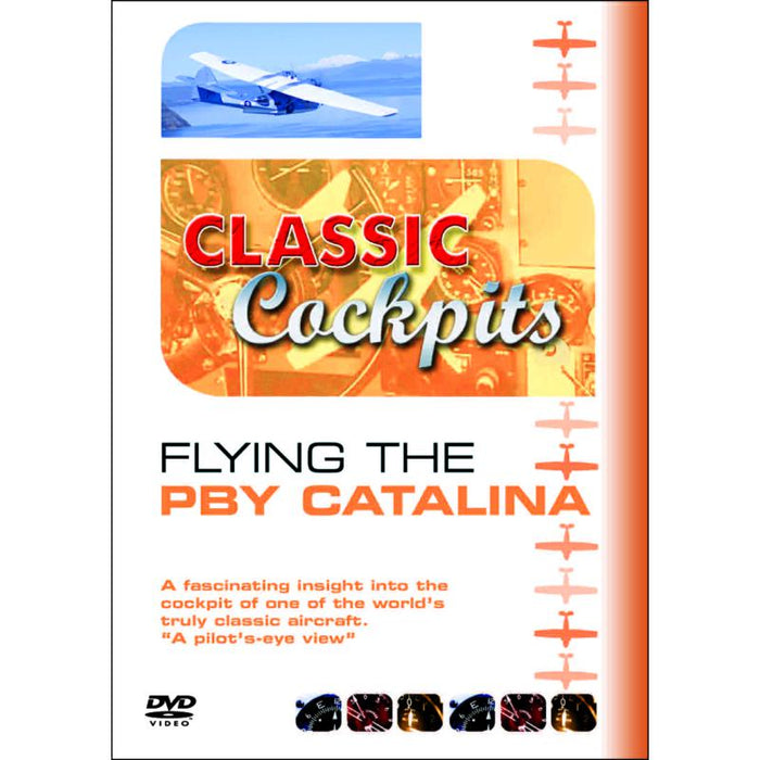 Flying The Pby Catalina: Flying The Pby Catalina