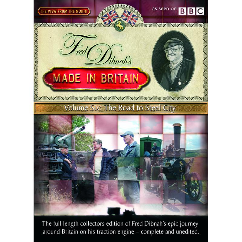 Various Artists: Dibnah's Made In Britain Vol 6 Road To Steel City