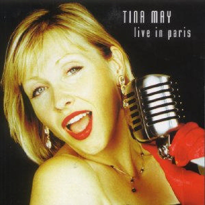 Tina May: Live in Paris