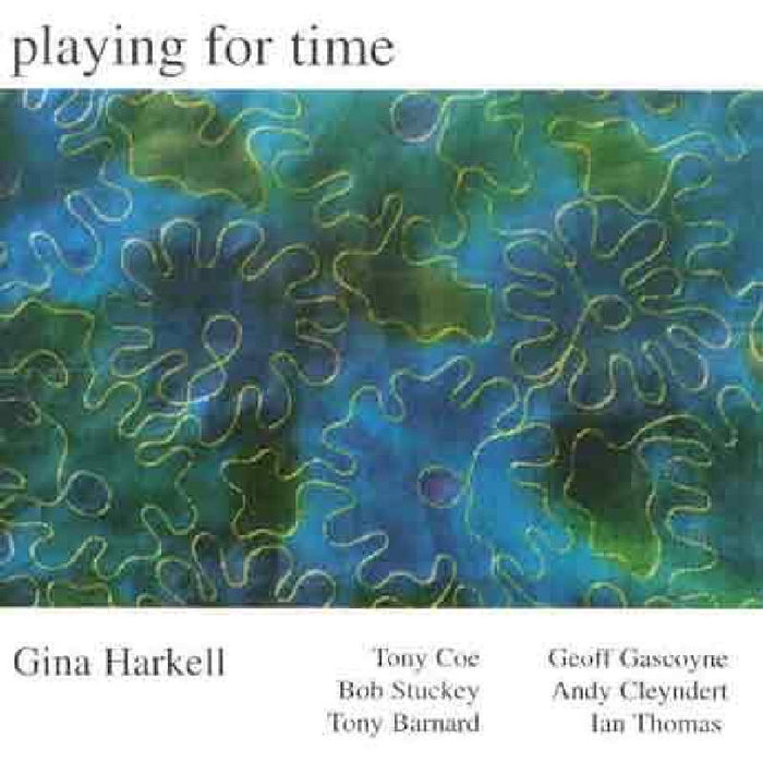 Gina Harkell: Playing for Time