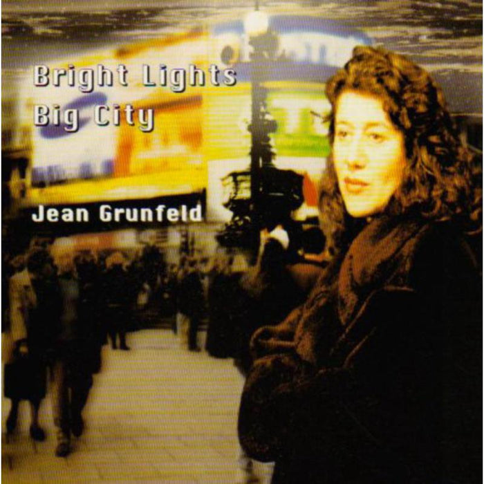 Jean Grunfeld: Bright Lights Big City