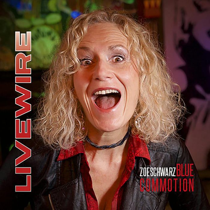 Zoe Schwarz Blue Commotion: Livewire