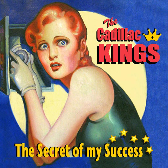 The Cadillac Kings: The Secret of My Success