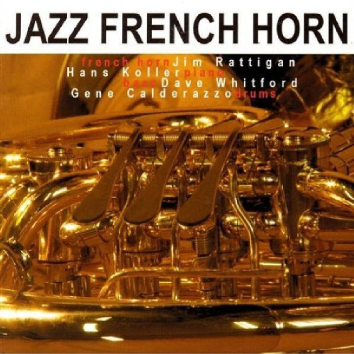 Jim Rattigan: Jazz French Horn