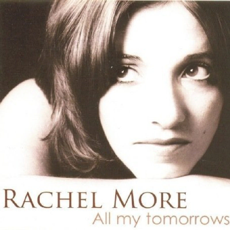 Rachel More: All My Tomorrows