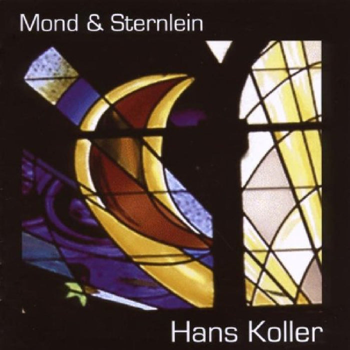 Hans Koller: Mond and Sternlein