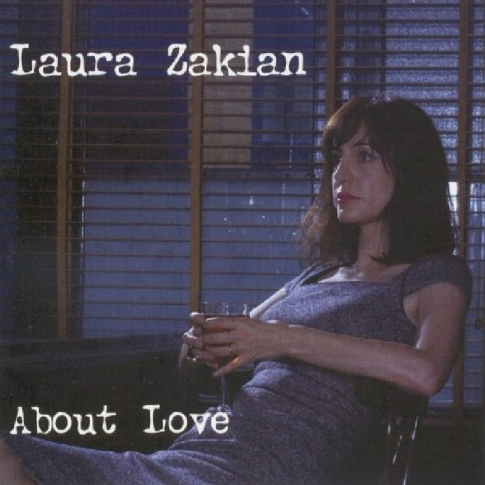 Laura Zakian: About Love