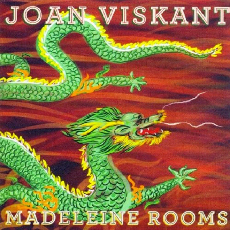 Joan Viskant: Madeleine Rooms