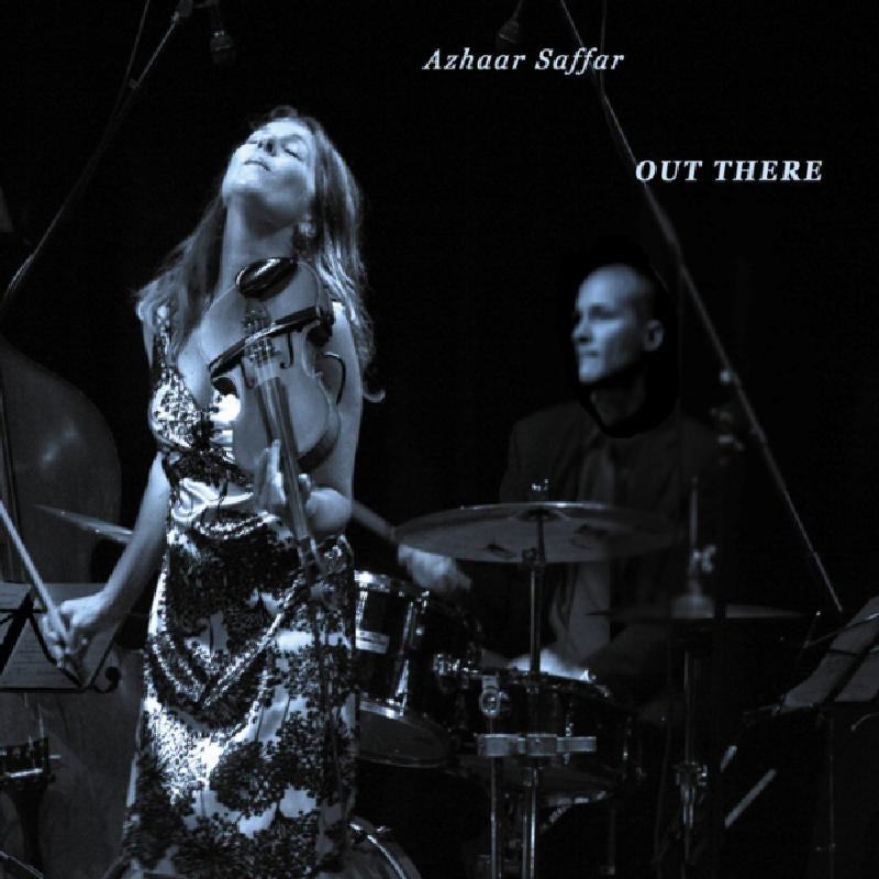 Azhaar Saffar: Out There