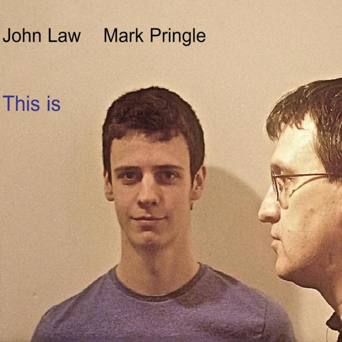 John Law & Mark Pringle: This Is