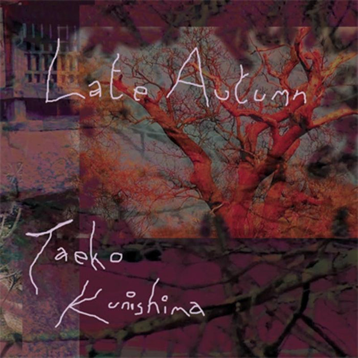 Taeko Kunishima: Late Autumn