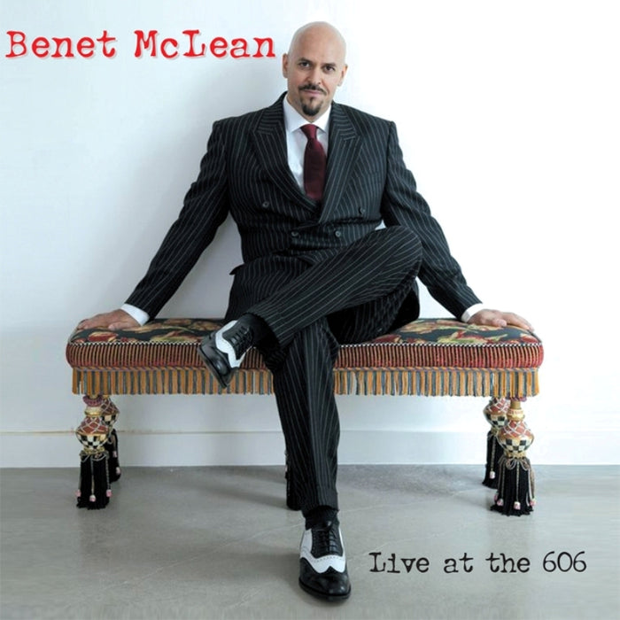 Benet McLean: Live at the 606