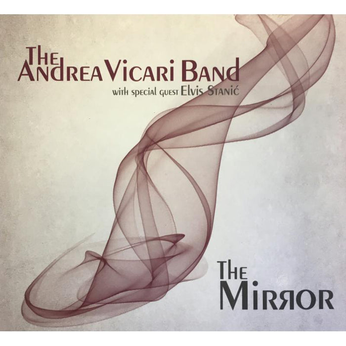 The Andrea Vicari Band: The Mirror