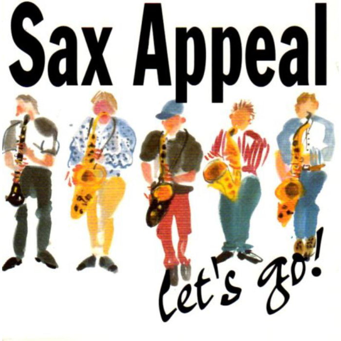 Sax Appeal: Let's Go!