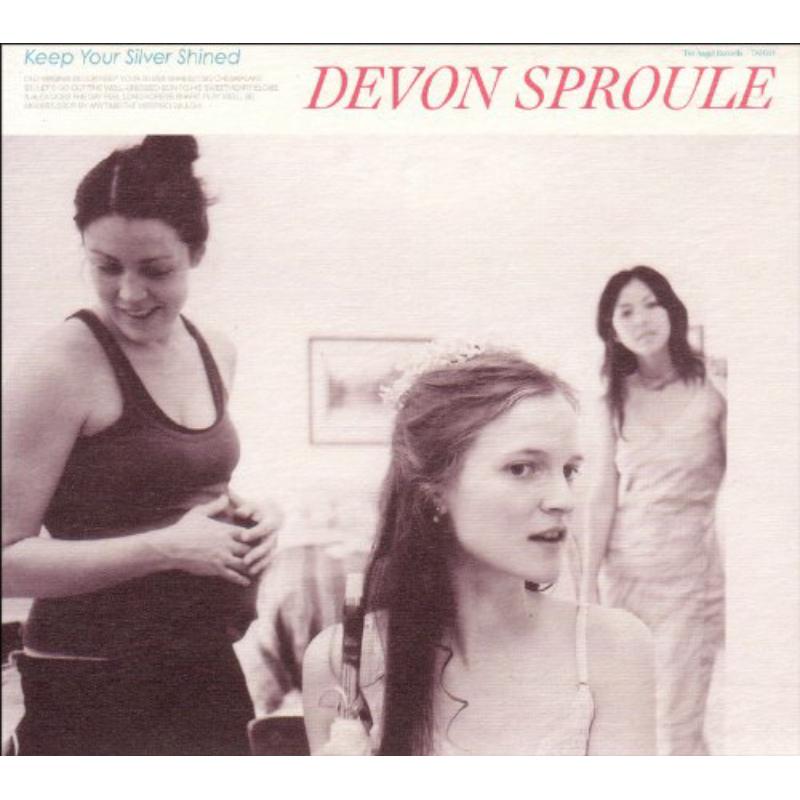 Devon Sproule: Keep Your Silver Shined
